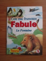 La Fontaine - Cele mai frumoase fabule