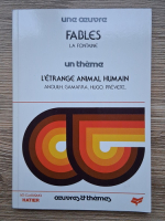 La Fontaine - Une oeuvre. Fables