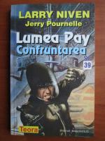 Larry Niven - Lumea Pay. Confruntarea
