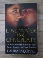 Laura Esquivel - Like water for chocolate