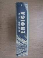 Laurentiu Fulga - Eroica