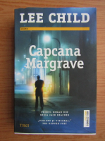 Lee Child - Capcana Margrave