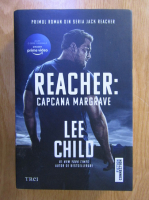 Lee Child - Reacher. Capcana Margrave
