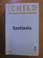 Lee Child - Santinela