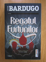 Leigh Bardugo - Regatul furtunilor