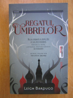 Leigh Bardugo - Regatul umbrelor