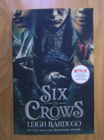 Leigh Bardugo - Six of Crows