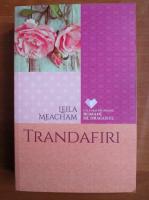 Leila Meacham - Trandafiri