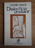 Leonid Dimov - Dialectica varstelor