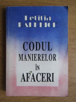 Letitia Baldrige - Codul manierelor in afaceri