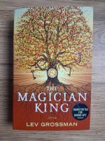 Lev Grossman - The magician king