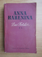 Lev Tolstoi - Anna Karenina (volumul 2)