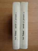 Lev Tolstoi - Nuvele si povestiri (2 volume)