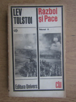 Lev Tolstoi - Razboi si pace (volumul 3)
