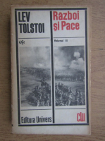 Lev Tolstoi - Razboi si pace (volumul 3)