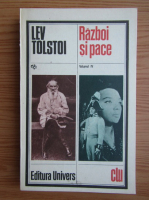 Lev Tolstoi - Razboi si pace (volumul 4)