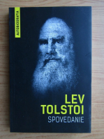 Lev Tolstoi - Spovedanie