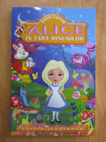 Lewis Carroll - Alice in Tara Minunilor