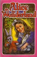 Lewis Carroll - Alice in Wonderland