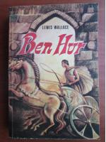 Lewis Wallace - Ben Hur