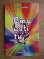 Lise Bourbeau - Cine esti tu?