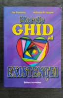 Lise Bourbeau - Marele ghid al existentei