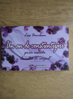 Lise Bourbeau - Un an de constientizari