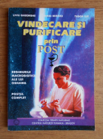 Liviu Gheorghe - Vindecare si purificare prin post
