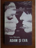 Liviu Rebreanu - Adam si Eva