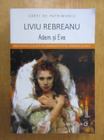 Liviu Rebreanu - Adam si Eva