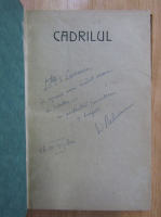 Liviu Rebreanu, Dragos Protopopescu - Cadrilul. Calvarul. Zvon de pretutindeni (3 carti colegate, cu autograful autorilor pentru E. Lovinescu)