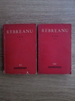 Liviu Rebreanu - Ion (2 volume)