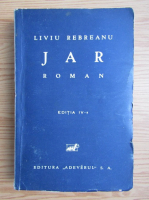 Liviu Rebreanu - Jar (1935)