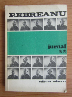 Liviu Rebreanu - Jurnal (volumul 2)