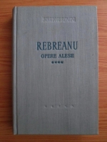 Liviu Rebreanu - Opere alese. Volumul 4: Rascoala