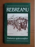 Liviu Rebreanu - Padurea spanzuratilor