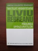 Liviu Rebreanu - Padurea spanzuratilor