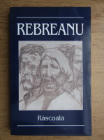 Liviu Rebreanu - Rascoala
