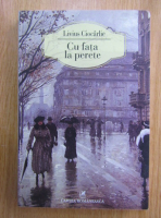 Livius Ciocarlie - Cu fata la perete