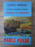 Lloyd C. Douglas - Camasa lui Christos