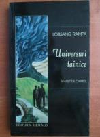 Lobsang Rampa - Universuri tainice