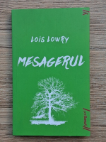 Lois Lowry - Mesagerul