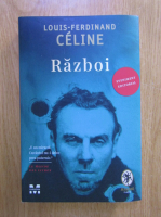 Louis Ferdinand Celine - Razboi