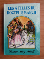 Louisa May Alcott - Les 4 filles du docteur March