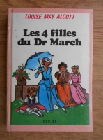 Louisa May Alcott - Les 4 filles du Dr March