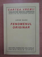 Lucian Blaga - Fenomenul originar