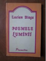 Lucian Blaga - Poemele luminii