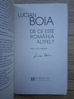 Lucian Boia - De ce este Romania altfel? (editia a II-a adaugita, cu autograful autorului)