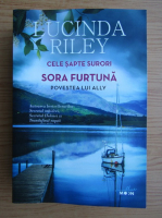 Lucinda Riley - Cele sapte surori. Sora furtuna