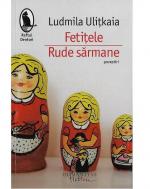 Ludmila Ulitkaia - Fetitele. Rude sarmane